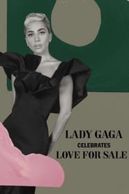 Watch Lady Gaga Celebrates Love for Sale