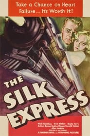 Watch The Silk Express