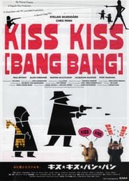 Watch Kiss Kiss (Bang Bang)