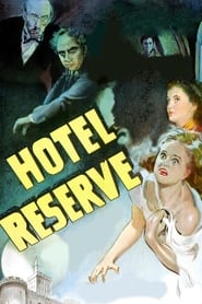 Watch Hotel Reserve