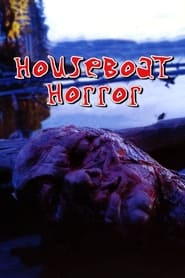 Watch Houseboat Horror