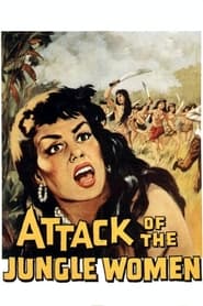 Watch Attack of the Jungle Women