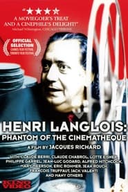 Watch Henri Langlois: The Phantom of the Cinémathèque