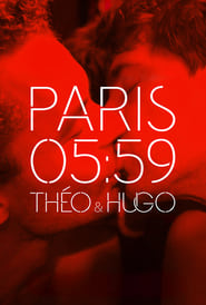 Watch Paris 05:59 / Théo & Hugo
