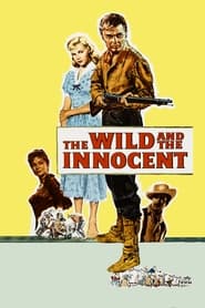 Watch The Wild and the Innocent