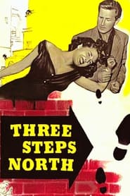 Watch Three Steps North