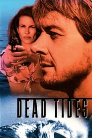 Watch Dead Tides