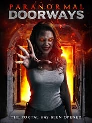 Watch Paranormal Doorways