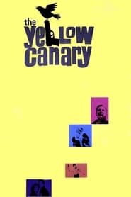Watch The Yellow Canary
