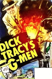 Watch Dick Tracy's G-Men