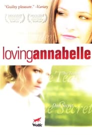 Watch Loving Annabelle