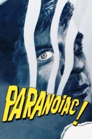 Watch Paranoiac