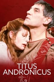 Watch Titus Andronicus