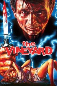 Watch The Vineyard