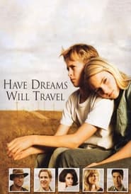 Watch Have Dreams, Will Travel
