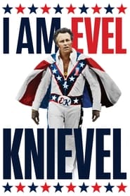 Watch I Am Evel Knievel