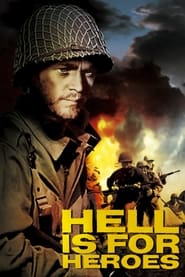 Watch Hell Is for Heroes