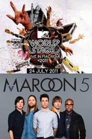 Watch Maroon 5: MTV World Stage