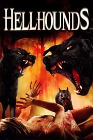 Watch Hellhounds