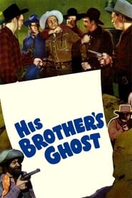 Watch His Brother's Ghost