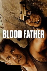 Watch Blood Father