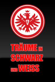 Watch Träume in Schwarz und Weiss