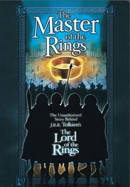 Watch Master of the Rings: The Unauthorized Story Behind J.R.R. Tolkien's "Lord of the Rings"