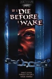 Watch If I Die Before I Wake