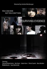 Watch Surviving Evidence