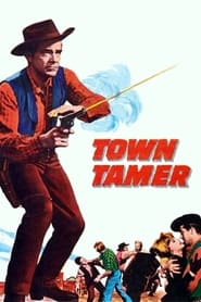 Watch Town Tamer