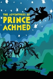 Watch The Adventures of Prince Achmed