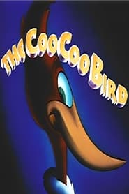 Watch The Coo Coo Bird