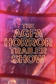 Watch The AGFA Horror Trailer Show