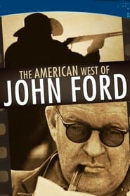 Watch The American West of John Ford