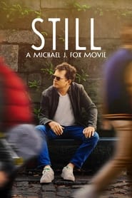 Watch STILL: A Michael J. Fox Movie