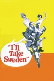 Watch I'll Take Sweden