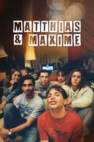 Watch Matthias & Maxime