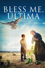 Watch Bless Me, Ultima