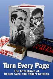 Watch Turn Every Page - The Adventures of Robert Caro and Robert Gottlieb