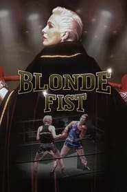 Watch Blonde Fist