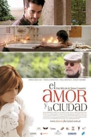 Watch El amor y la ciudad