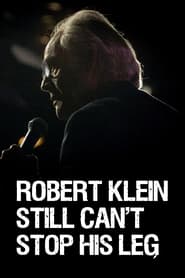Watch Robert Klein Still Can't Stop His Leg