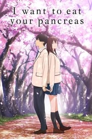 Watch I Want to Eat Your Pancreas