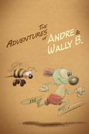 Watch The Adventures of André and Wally B.