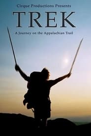 Watch TREK - A Journey on the Appalachian Trail
