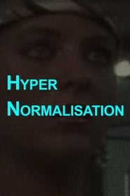 Watch HyperNormalisation
