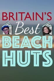 Watch Britain's Best Beach Huts