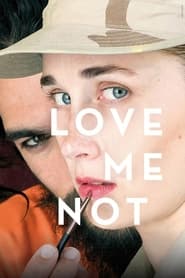 Watch Love Me Not