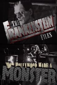Watch The 'Frankenstein' Files: How Hollywood Made a Monster