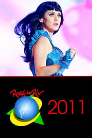 Watch Katy Perry: Rock in Rio 2011